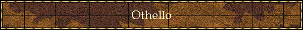 Othello