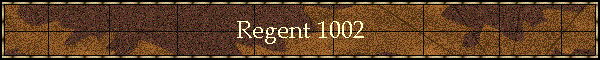 Regent 1002